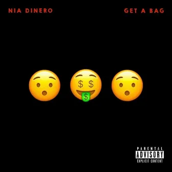 Get a Bag by Nia Dinero