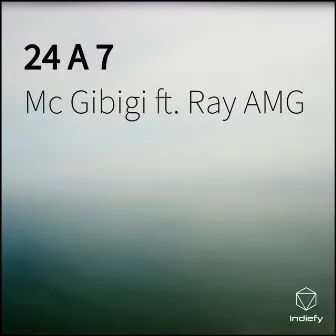 24 A 7 by Mc Gibigi