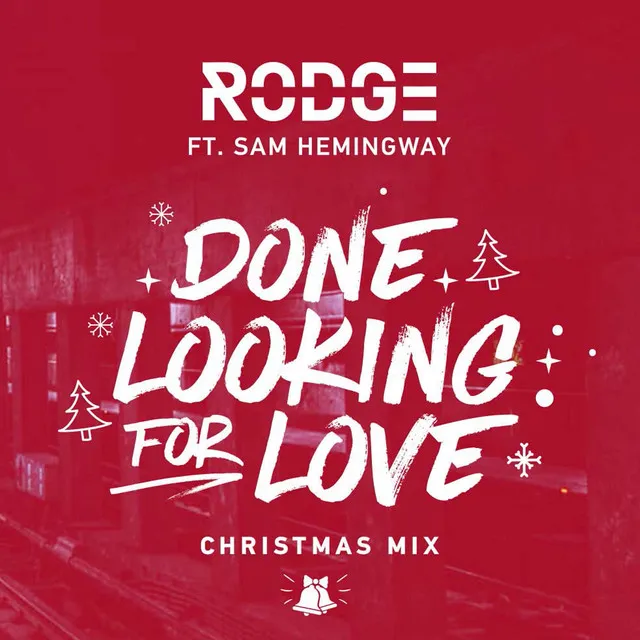 Done Looking For Love - Christmas Mix