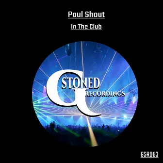 In The Club by Paul Shout