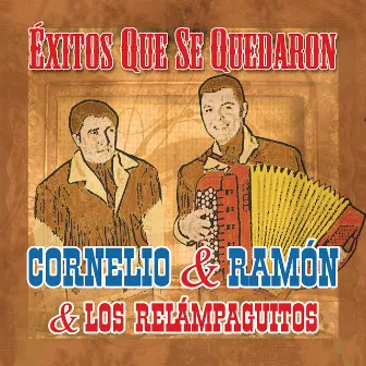 Exitos que se quedaron by Ramón Ayala