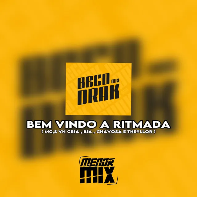 BEM VINDO A RITMADA