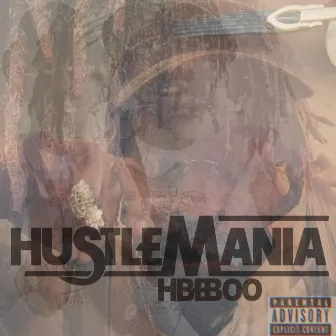 HustleMania by Hbeboo