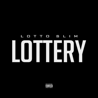 Lottery by Lotto Slim