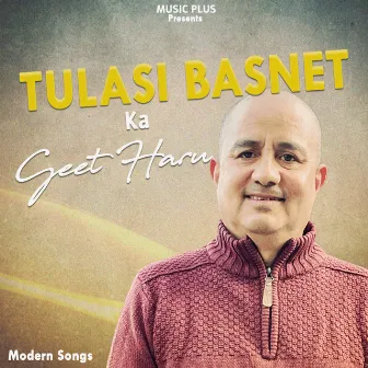 Tulasi Basnet Ka Geetharu by Jagdish Samal