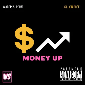 Money Up by Warrin Suprime