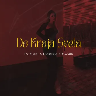 Do Kraja Sveta by Domino