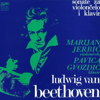 Ludwig Van Beethoven: Sonate Za Violončelo I Klavir by Marijan Jerbić