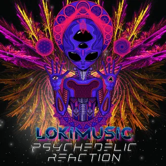 Psychedelic Reaction by LOKIMusic