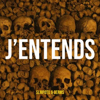 J’entends by Germs