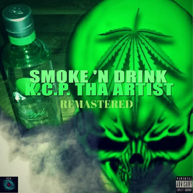 Smoke 'N Drink - Remastered