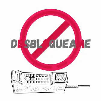 Desbloqueame by Dani Alvarado