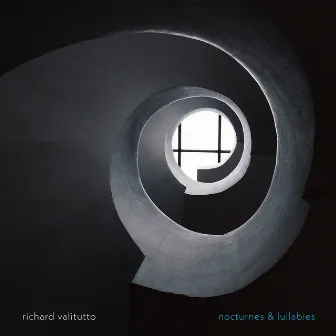 nocturnes & lullabies by Richard Valitutto