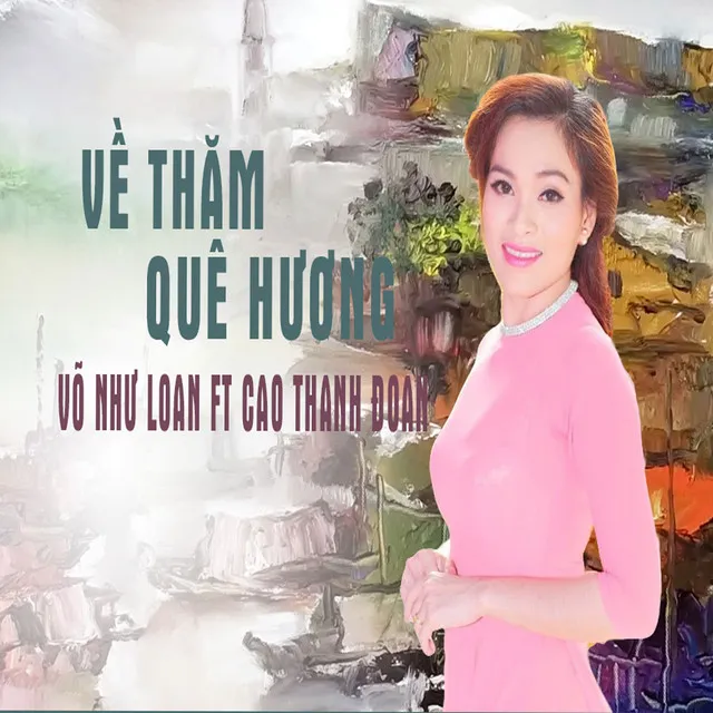 Về Thăm Quê Hương