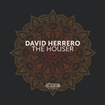 The Houser by David Herrero