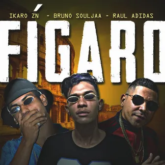 Fígaro (Remix) by Bruno souljaa