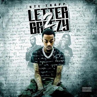 Letter to Breezy by Bte Trapp