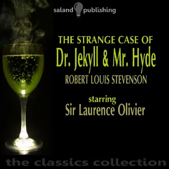 The Strange Case Of Dr. Jekyll & Mr. Hyde by Robert Louis Stevenson