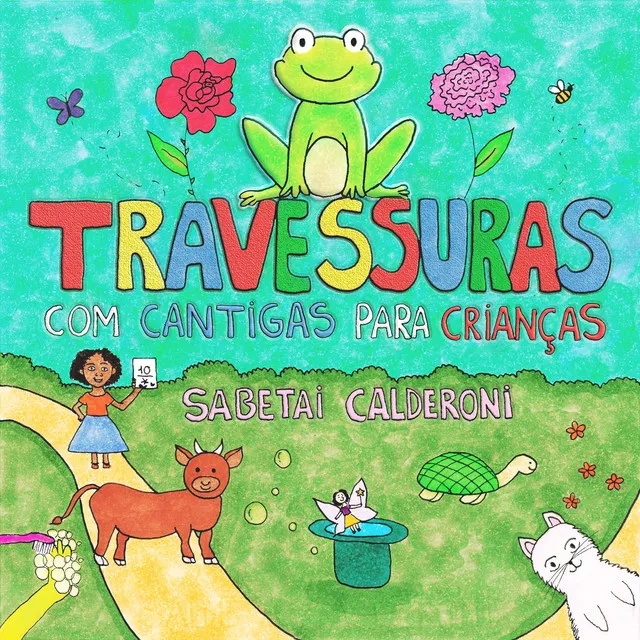 Travessuras Com Cantigas para Crianças