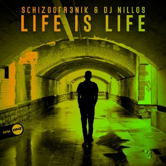 Life Is Life by Schizoofr3nik