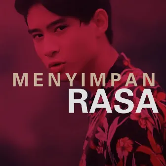 Menyimpan Rasa by Devano