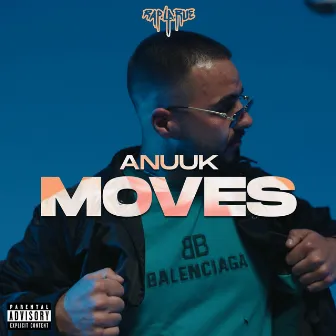 Moves by Anuuk