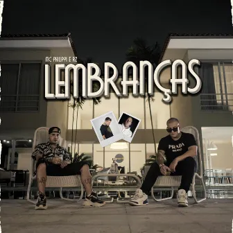 Lembranças by RZ