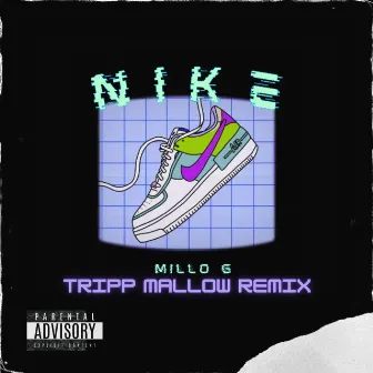 Nike (Remix) by Tripp Mallow