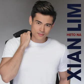 Heto Na by Xian Lim