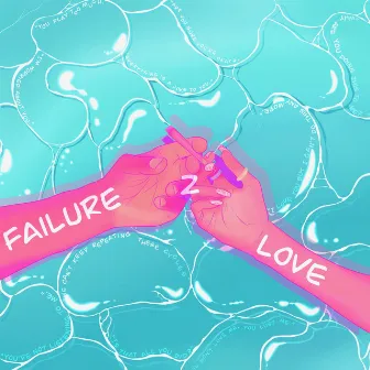 FAILURE 2 LOVE by WXZD