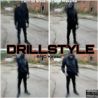 Drillstyle by BMO Keeso