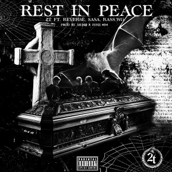 REST IN PEACE by 2T