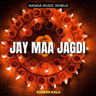 Jay Maa Jagdi by Suresh Kala