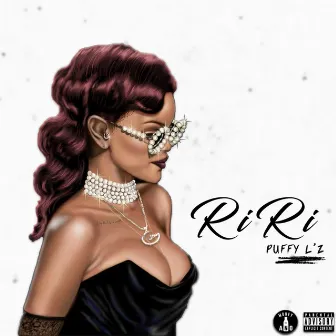 RiRi by Puffy L'z