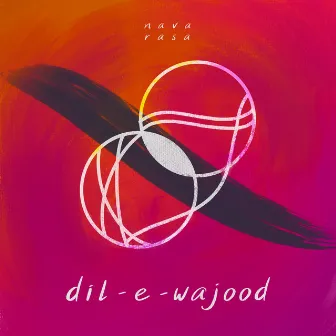 Dil-e-Wajood by Unknown Artist