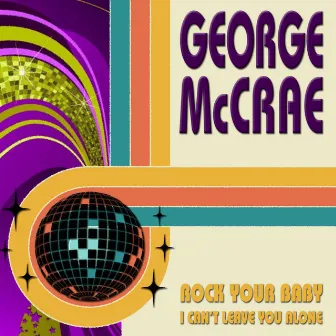 Rock Your Baby by George McCrae