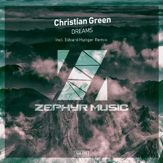 Dreams by Christian Green