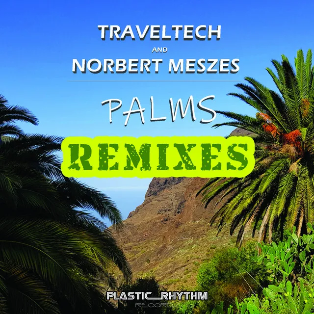 Palms - Nelman Remix