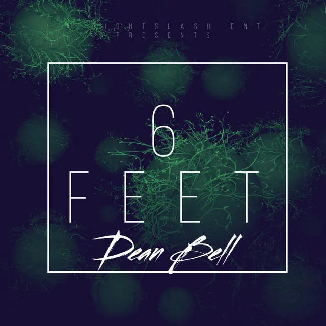 Dean Bell 6 Feet