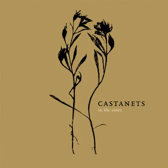 In the Vines by Castanets