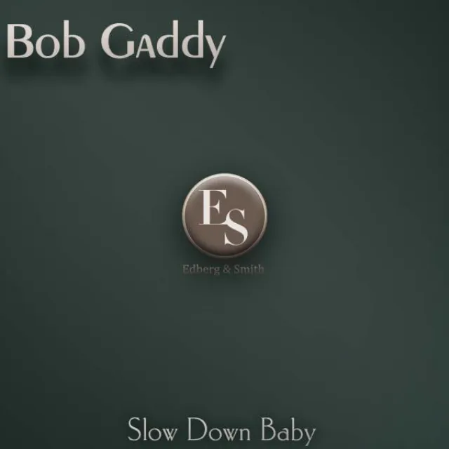 Slow Down Baby - Original Mix