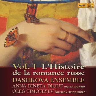 L'histoire de la romance russe, Vol. 1 by Dashkova Ensemble