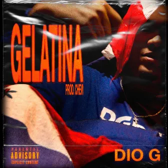 GELATINA by DIO G