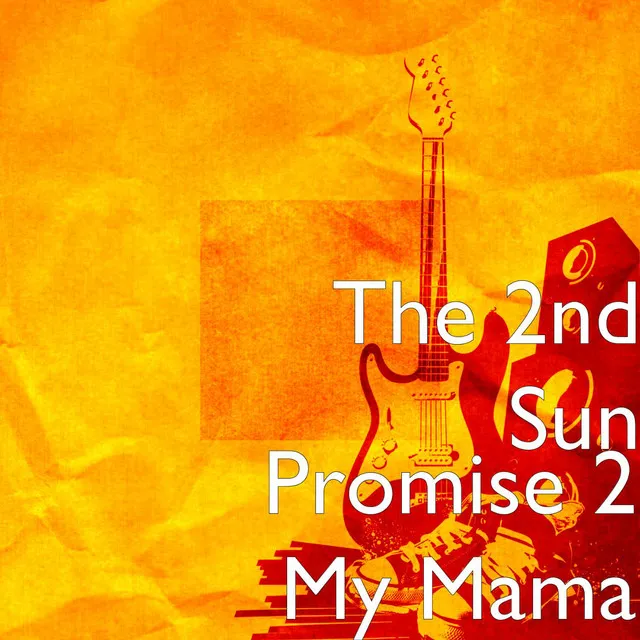 Promise 2 My Mama