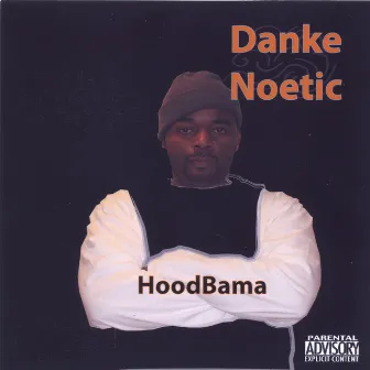 HoodBama by Danke Noetic