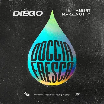 DOCCIA FRESCA by Albert Marzinotto