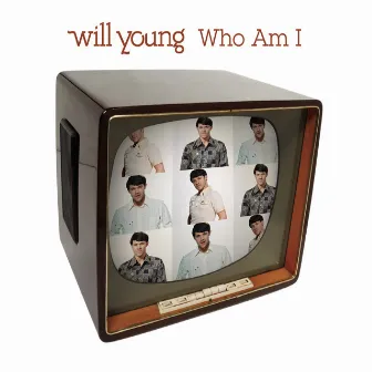 Who Am I? by Will Young