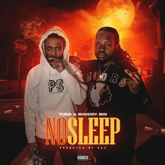 No Sleep by Tuda