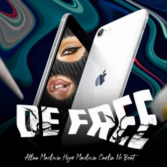 De Free by Higor Maclovin