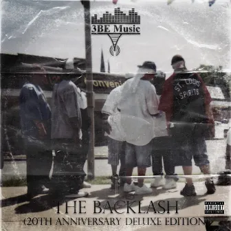 The Backlash (20th Anniversary Deluxe Edition) by 3BE Music